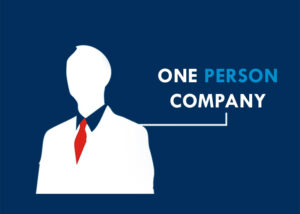 One Person Company (OPC) Registration